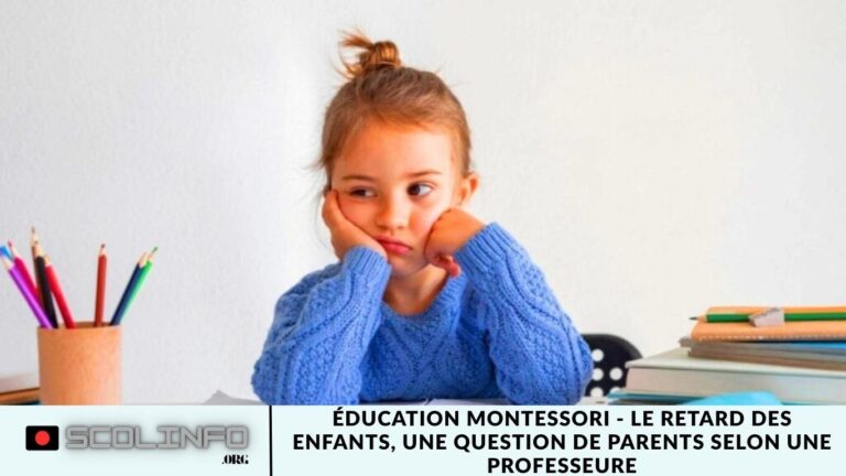 Éducation Montessori - le retard des enfants, une question de parents selon une professeure