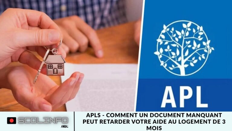 APLS - Comment un Document Manquant Peut Retarder Votre Aide au Logement de 3 Mois