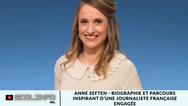 Anne Seften – Biographie et Parcours Inspirant d’une Journaliste Française Engagée Anne Seften - Biographie et Parcours Inspirant d’une Journaliste Française Engagée