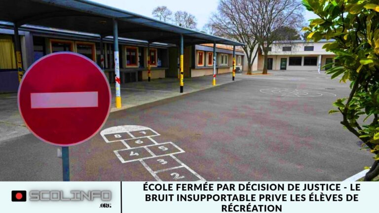École fermée par décision de justice - le bruit insupportable prive les élèves de récréation