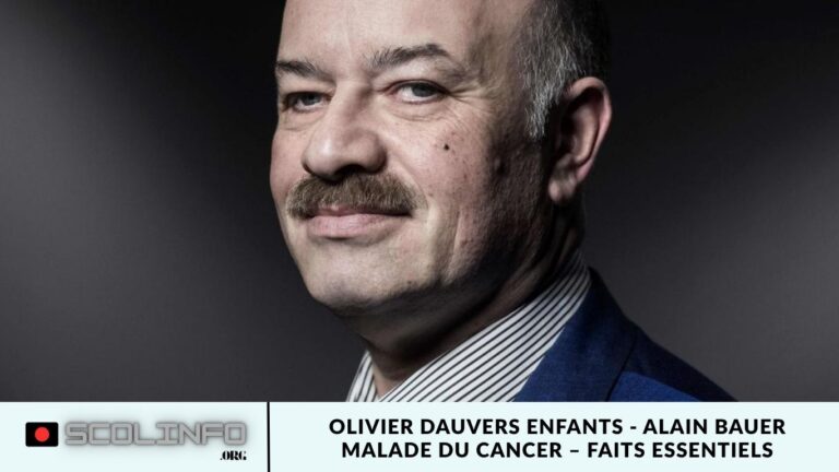 Olivier Dauvers enfants - Alain Bauer malade du cancer – faits essentiels