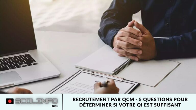 Recrutement par QCM – 5 questions pour déterminer si votre QI est suffisant Recrutement par QCM - 5 questions pour déterminer si votre QI est suffisant
